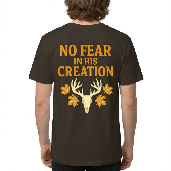 Brown Christian t-shirt featuring a bold ‘No Fear in His Creation’ design with antlers and fall leaves on the back.