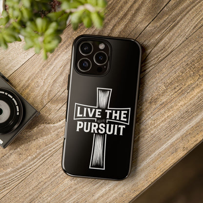 Live The Pursuit Cross Phone Case - ⭐️ Bestseller