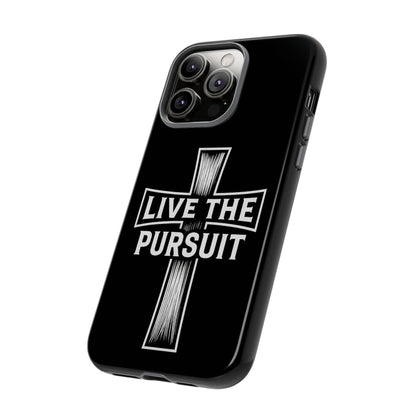 Live The Pursuit Cross Phone Case - ⭐️ Bestseller