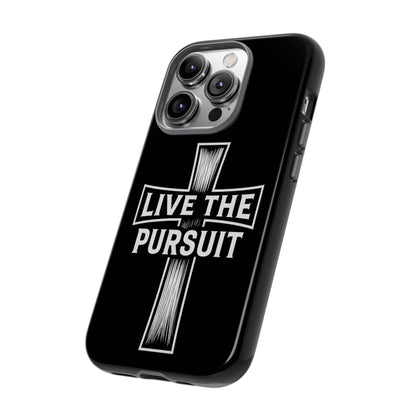 Live The Pursuit Cross Phone Case - ⭐️ Bestseller