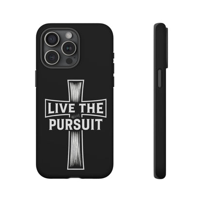 Live The Pursuit Cross Phone Case - ⭐️ Bestseller