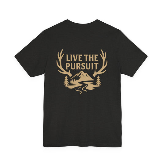 Live The Pursuit Tee