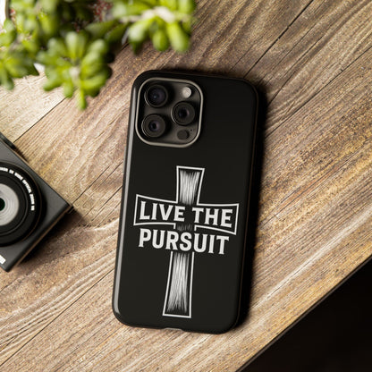 Live The Pursuit Cross Phone Case - ⭐️ Bestseller