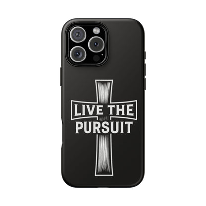 Live The Pursuit Cross Phone Case - ⭐️ Bestseller