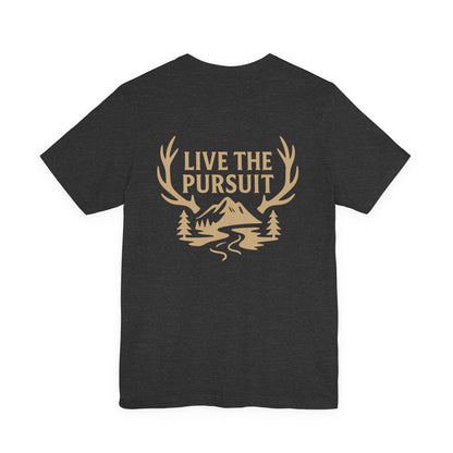 Live The Pursuit Tee