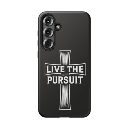 Live The Pursuit Cross Phone Case - ⭐️ Bestseller